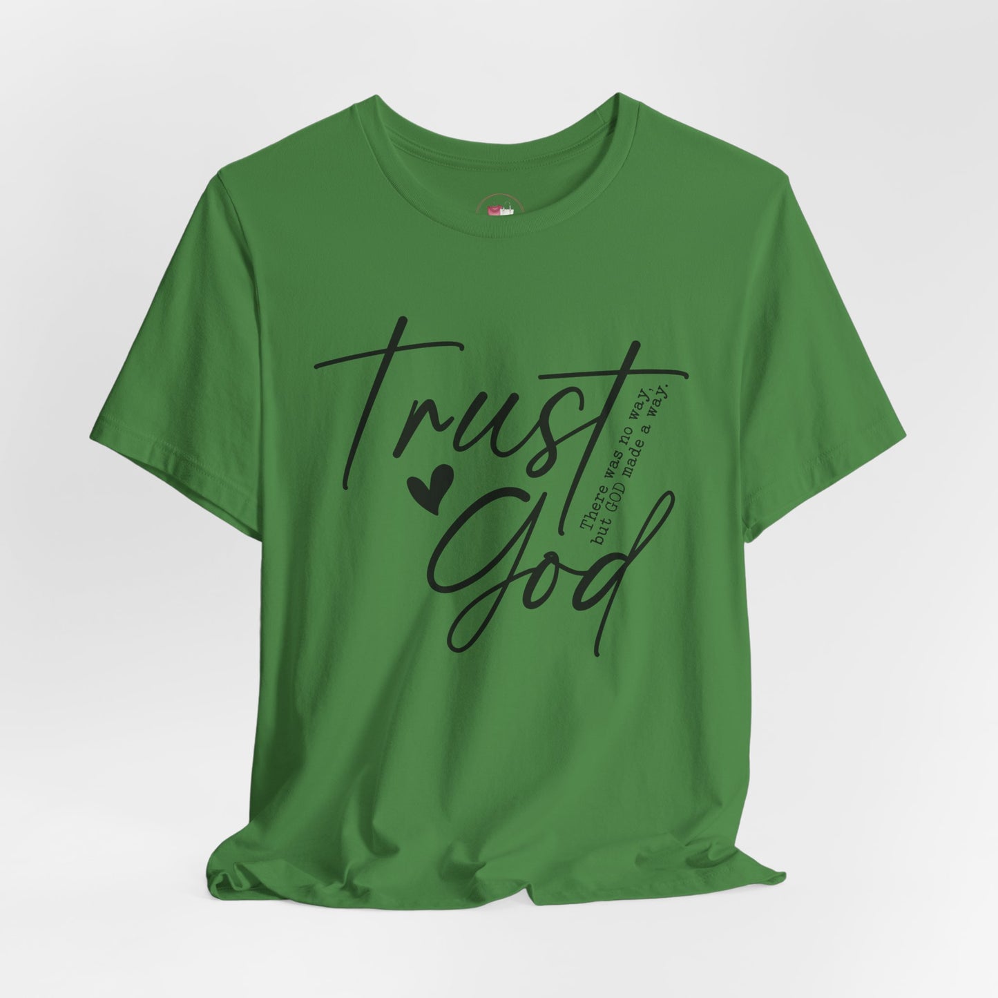 Trust God Christian T-Shirt - Inspirational, Faith-Based Apparel, Christian Gift, Casual Wear for Everyone