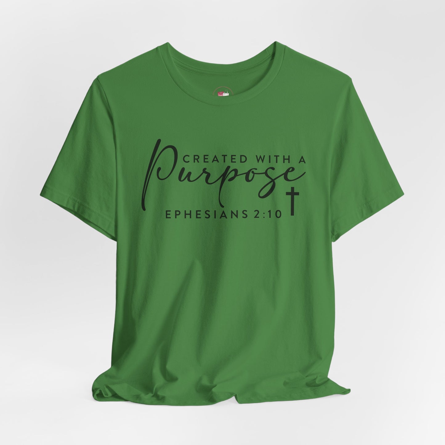 Christian Shirt Created With A Purpose Ephesians 2:10 Bible Verse Shirt Faith Based Tee Scripture Graphic Tee Religious Gift