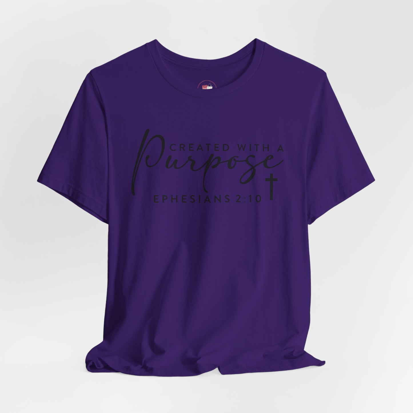 Christian Shirt Created With A Purpose Ephesians 2:10 Bible Verse Shirt Faith Based Tee Scripture Graphic Tee Religious Gift