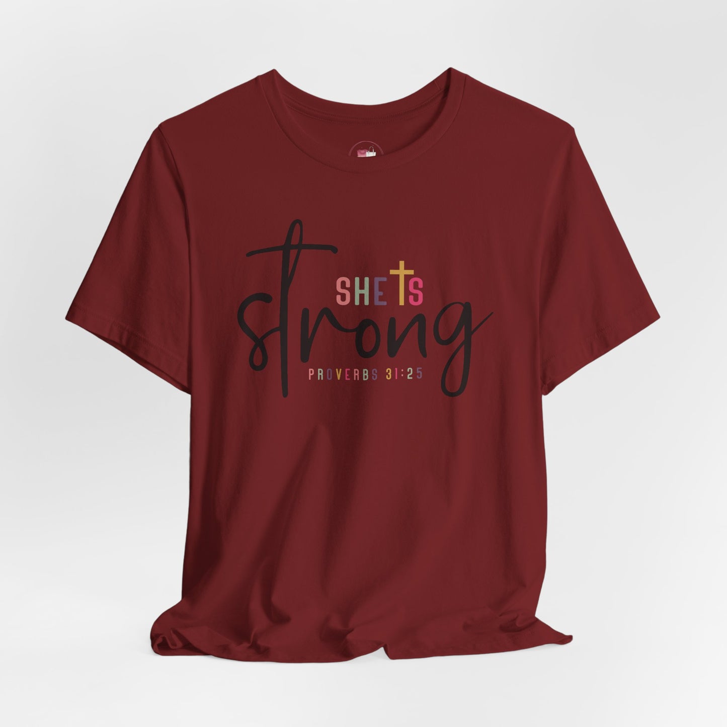Christian Proverbs 31:25 Shirt, She Is Strong Bible Verse Graphic Tee, Faith Inspirational Religious Gift for Women, Spiritual Christian Apparel Faith Tee