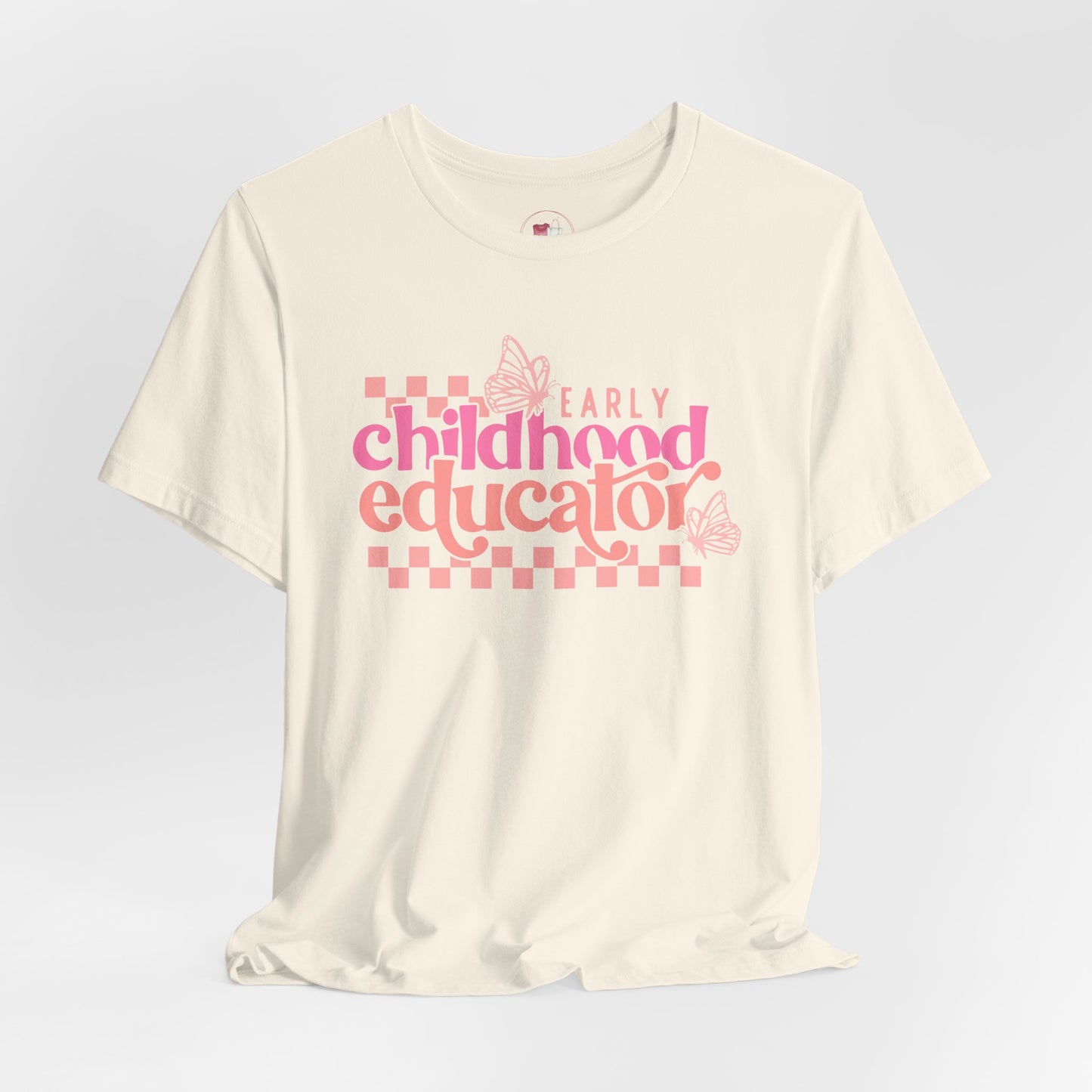 Early Childhood Educator Women Tee, Teacher Appreciation Gift, Education Apparel, Butterfly Design, Casual Wear, Spring Fashion
