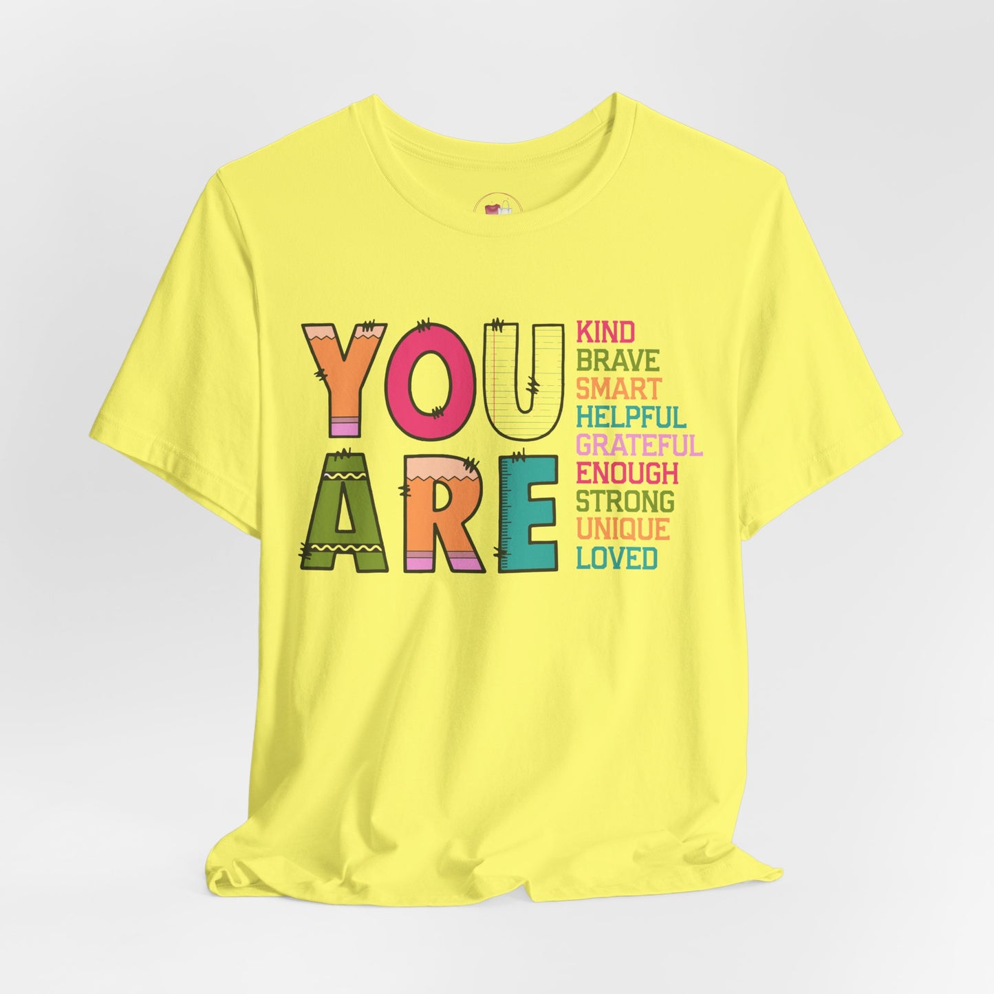 You Are Kind Unisex Jersey Tee - Inspirational Gift, Positive Message Shirt, Everyday Casual Wear, Comfort Tee, Motivational Apparel