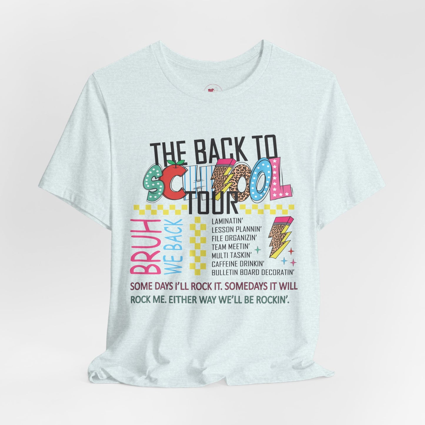 Back to School Tour T-Shirt, Cool Student Tee, Funny School Shirt, Unisex Graphic Tee, Perfect for Back to School, Gift for Kids