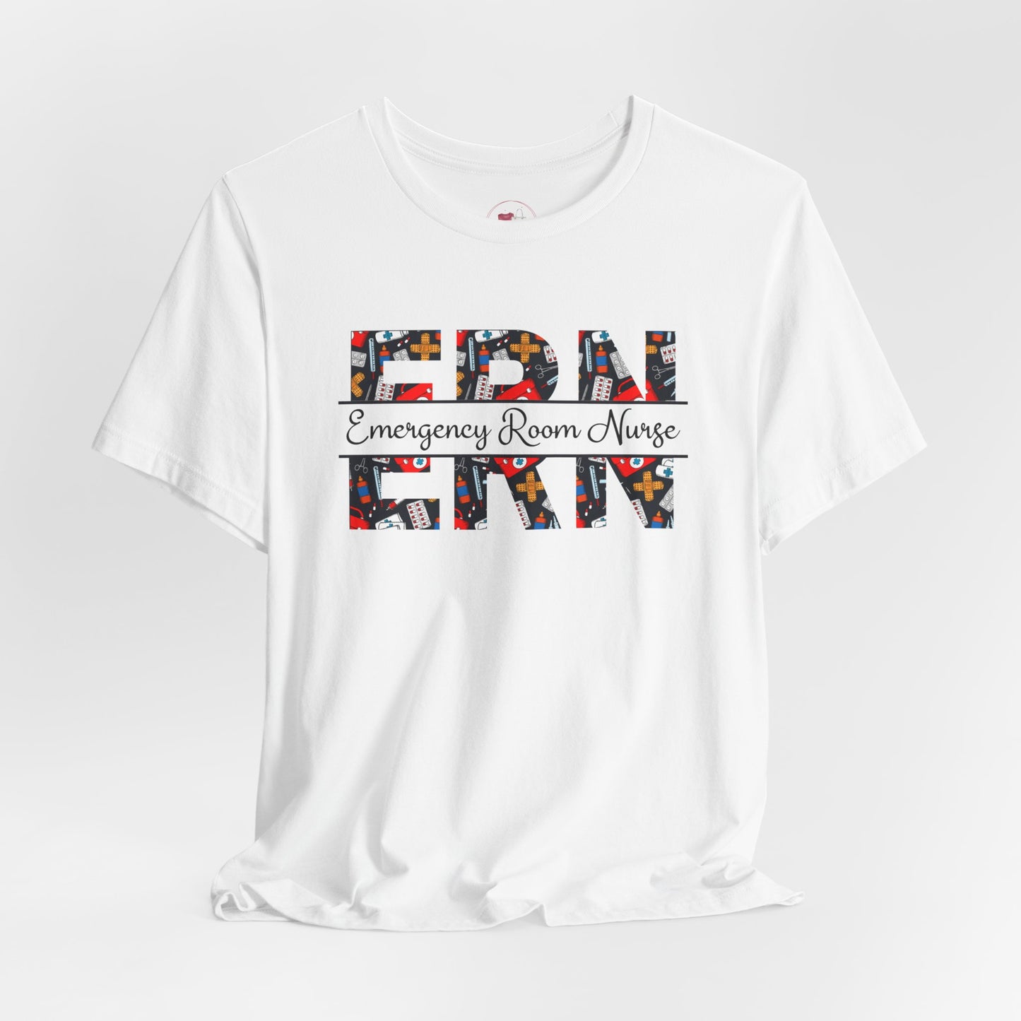Emergency Room Nurse Tee, Funny Nurse Gift, Healthcare Worker Shirt, Medical Apparel, Unisex T-Shirt for Nurse Appreciation