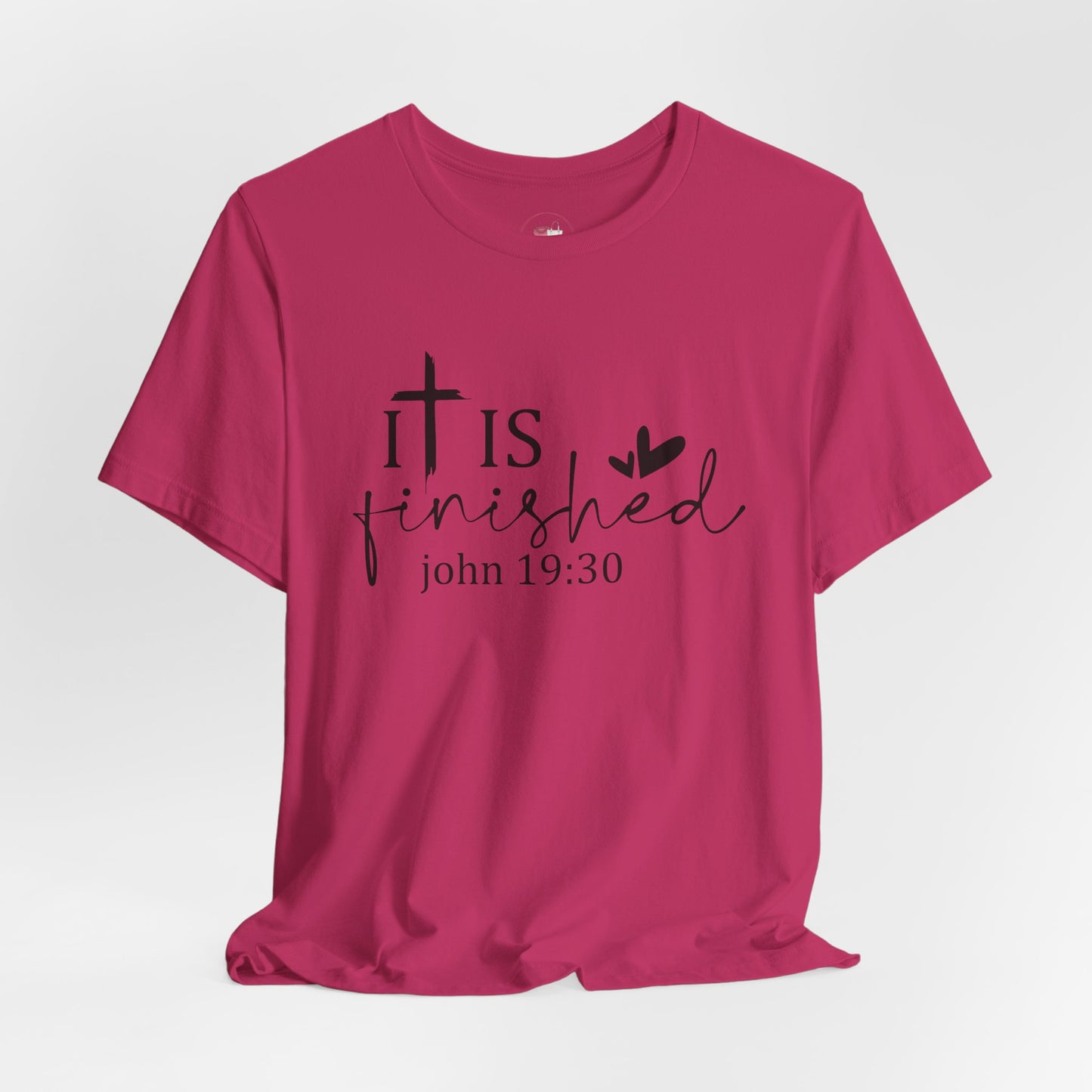 Dark PInk t-shirt with 'It is finished' text and cross design on a white background, Bible scripture