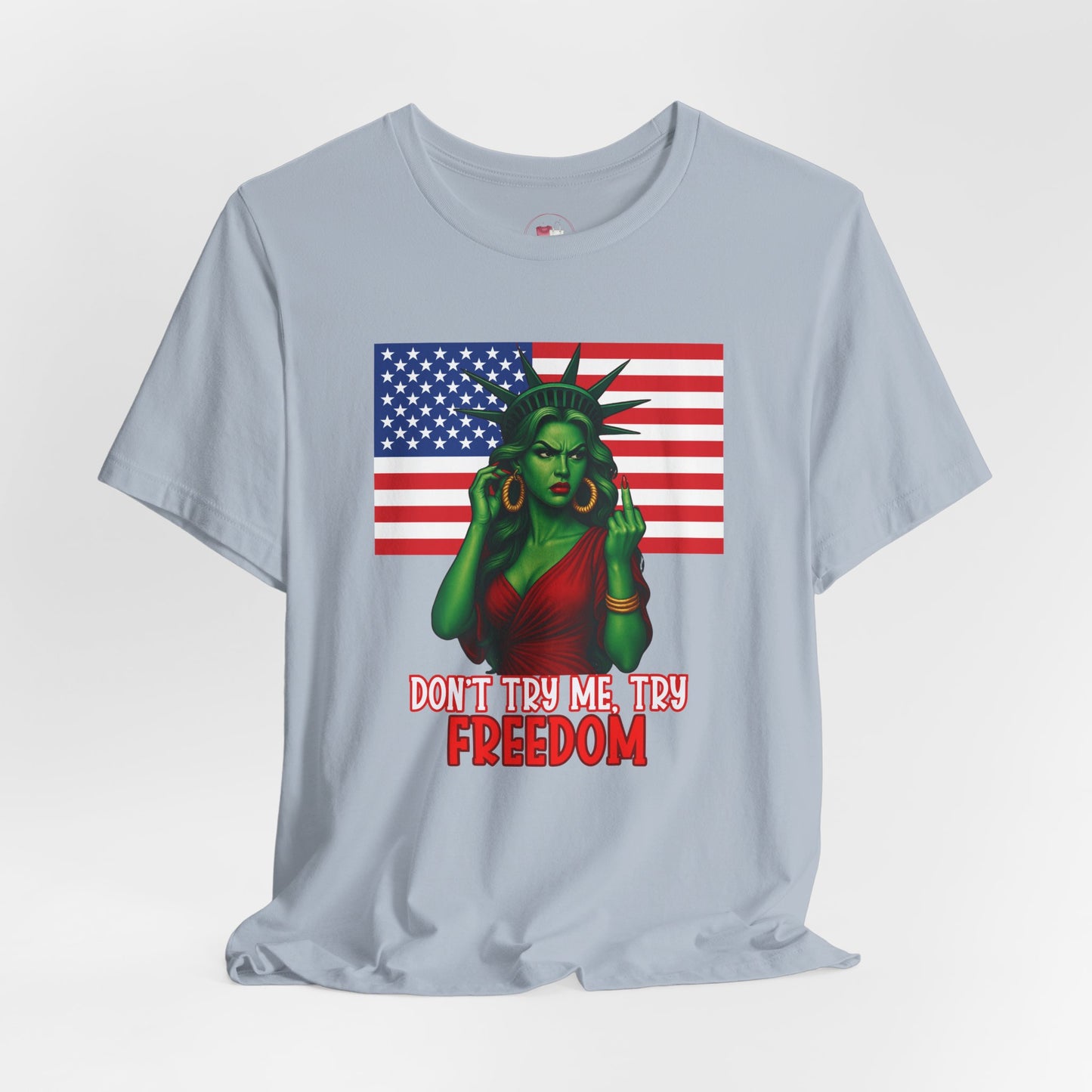 Funny Statue of Liberty Tee - Don't Tread on My Freedom, Unisex Graphic T-Shirt for Independence Day, Patriotic Gift, Casual Wear, American Pride