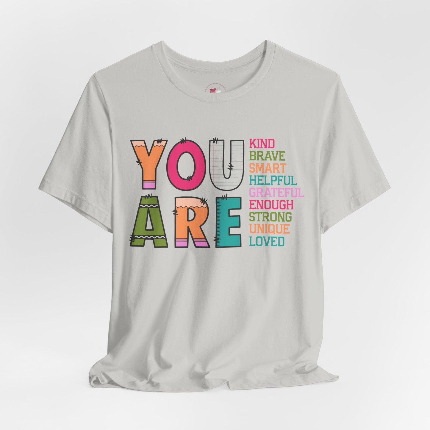 You Are Kind Unisex Jersey Tee - Inspirational Gift, Positive Message Shirt, Everyday Casual Wear, Comfort Tee, Motivational Apparel