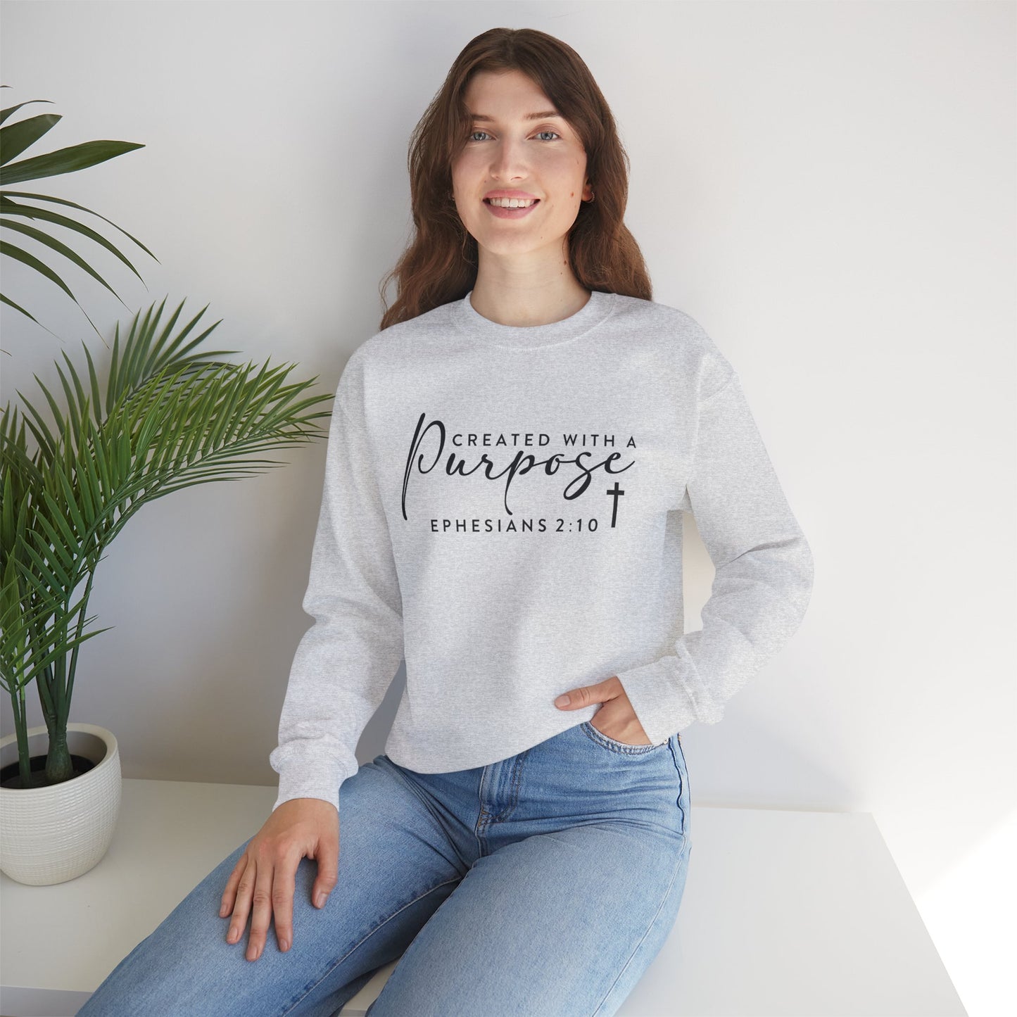 Christian Sweatshirt Created With A Purpose Ephesians 2:10 Scripture Pullover Faith Based Bible Verse Sweater Religious Gift Unisex