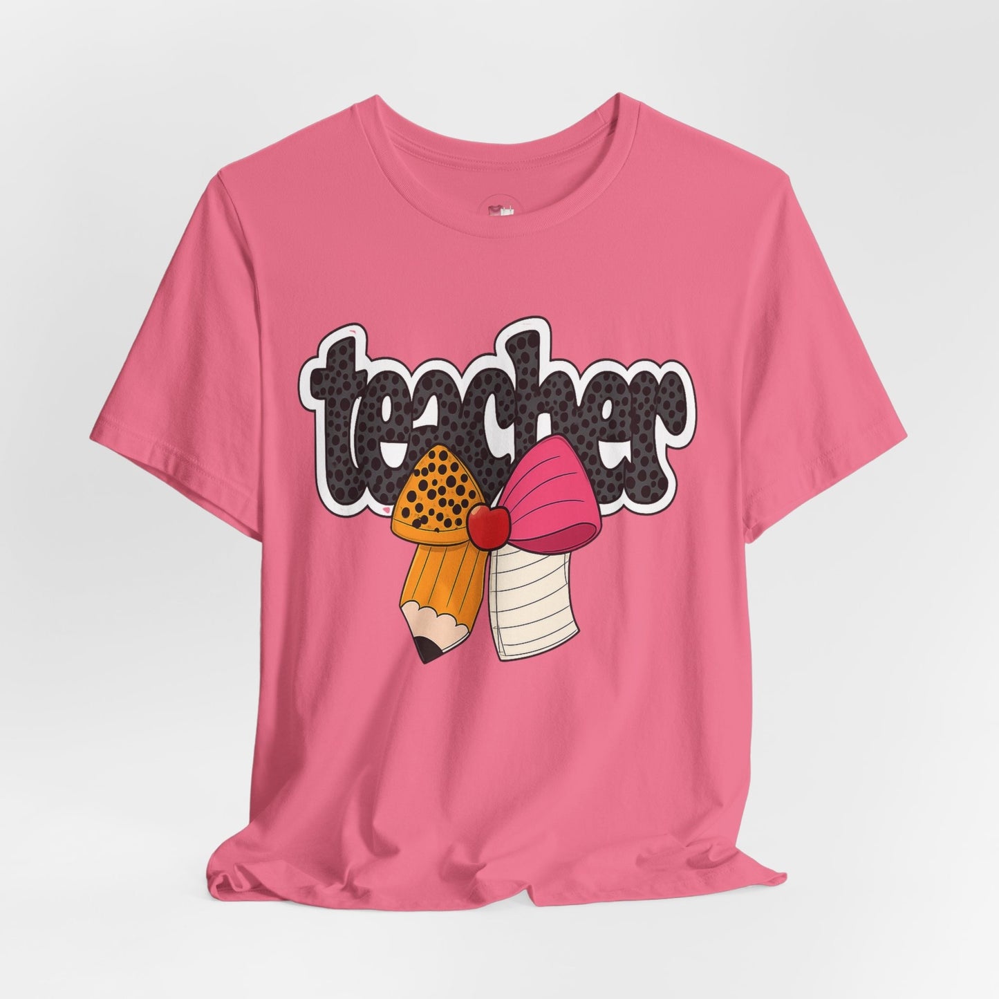 Teacher Appreciation Tee, Teacher Shirt, Back to School Gift, Unisex Short Sleeve T-shirt, Fun Teacher Outfit, Class Party Attire