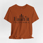 Unisex Inspirational Faith Tee, Motivational Shirt, Gift for Friends, Positive Vibes, Everyday Wear, Faith it till you make it
