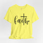 Faith Graphic Tee, Unisex T-Shirt, Inspirational Wear, Christian Apparel, Gift for Believers