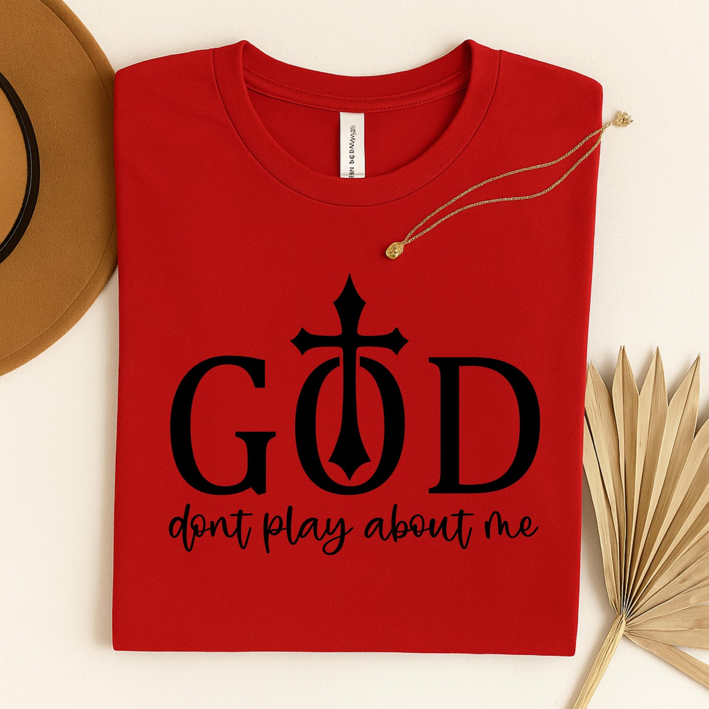 Faith-Inspired Unisex Tee - God Don't Play About Me - Perfect for Casual Wear, Gifts, Birthdays, and Religious Celebrations