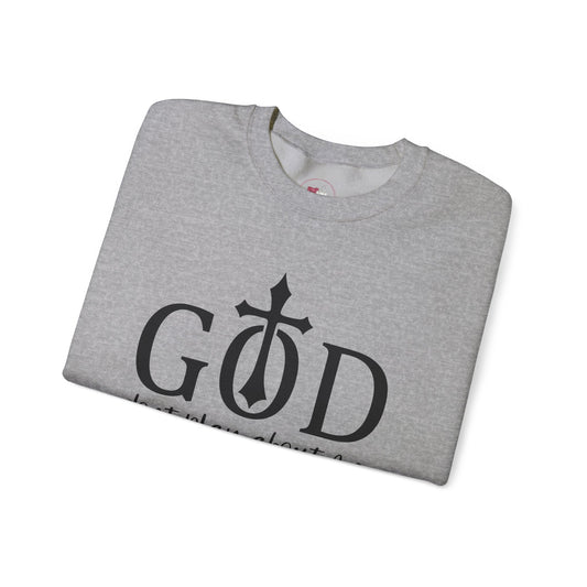Unisex Christian Sweatshirt, God Don't Play About Me Faith Based Crewneck, Religious Apparel, Gift Bible Verse, Inspired Pullover Top