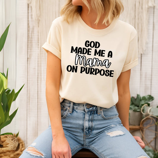 God Made Me a Mama Unisex Tee, Cute Mom Shirt, Motherhood Gift, Inspirational T-Shirt, Family Celebration Apparel, Everyday Wear