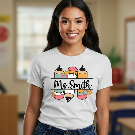 Personalized Teacher Pencil T-Shirt, Personalized Classroom Tee, Back to School Gift